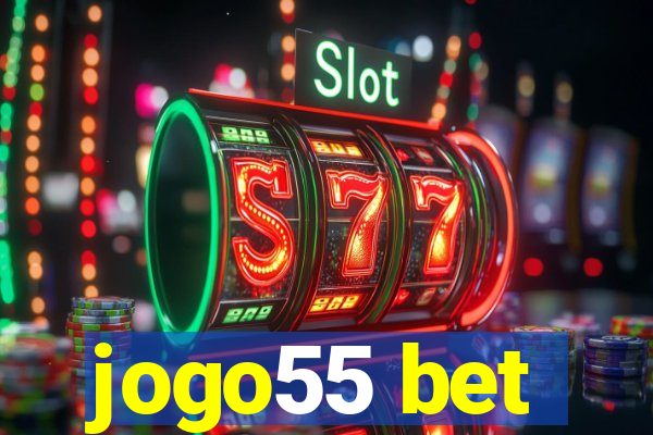 jogo55 bet