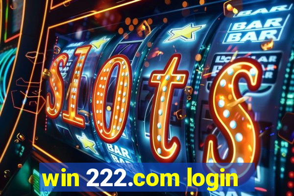 win 222.com login