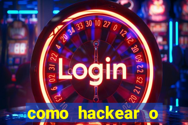 como hackear o jogo do mines