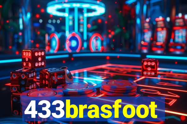 433brasfoot