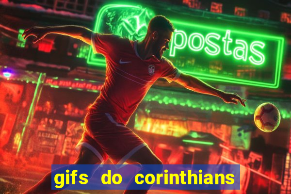 gifs do corinthians para whatsapp