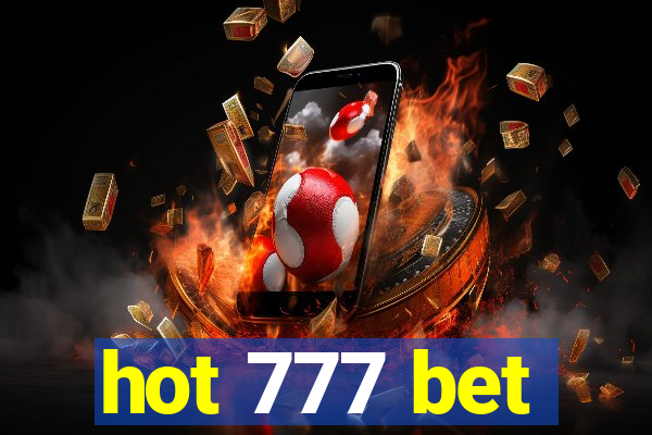 hot 777 bet