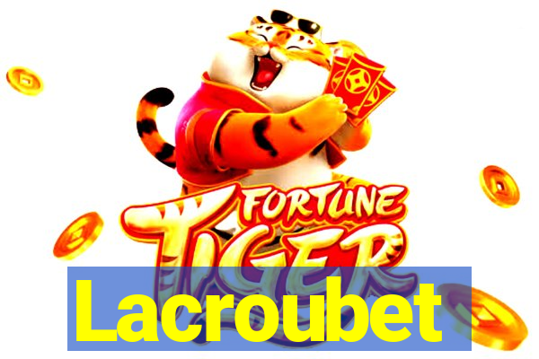 Lacroubet