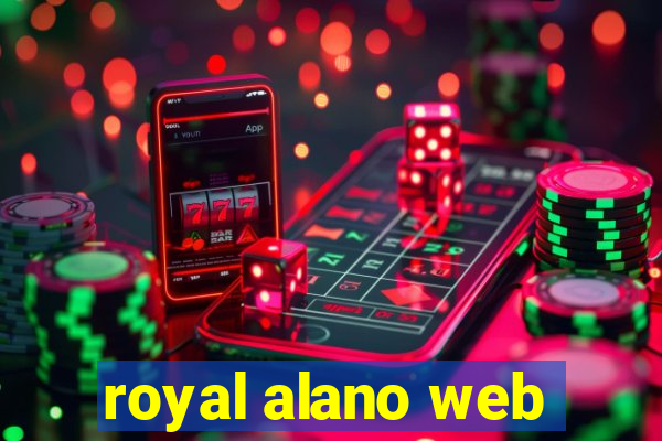 royal alano web