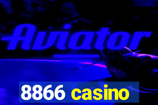 8866 casino