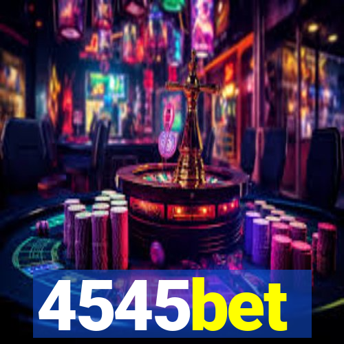 4545bet