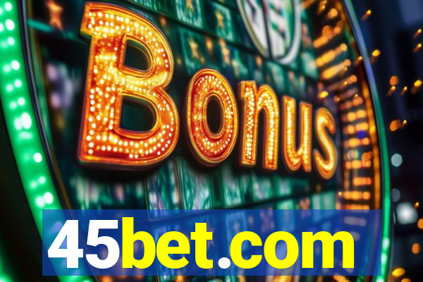 45bet.com