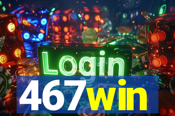 467win