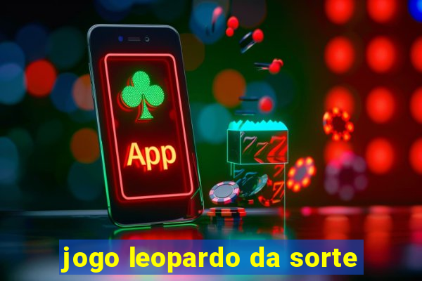 jogo leopardo da sorte