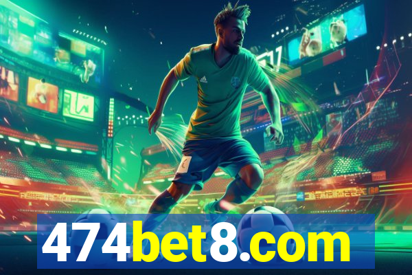 474bet8.com