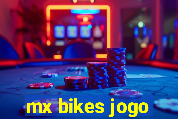 mx bikes jogo