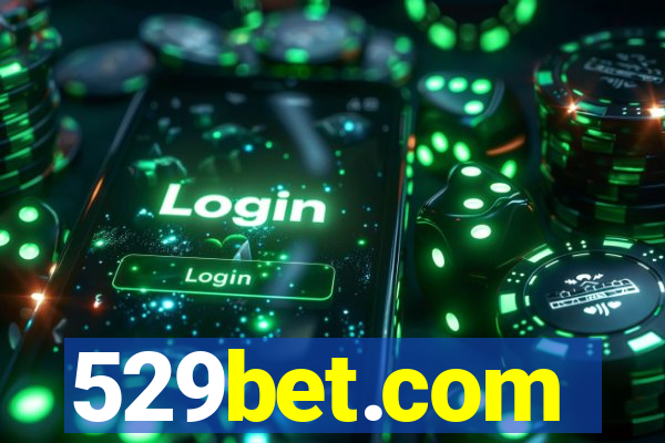 529bet.com