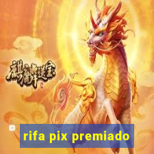 rifa pix premiado