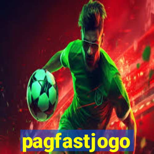 pagfastjogo