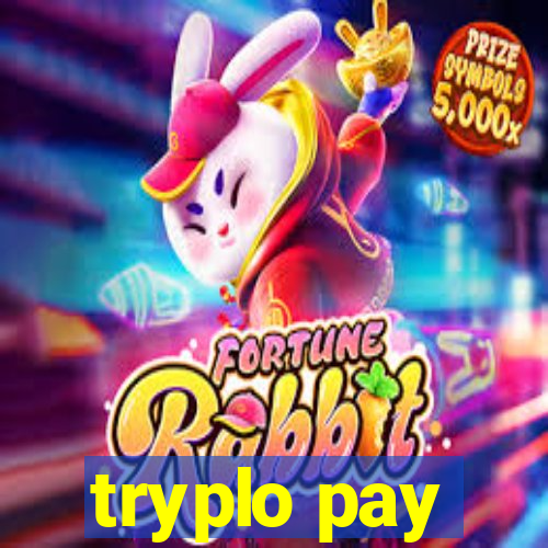 tryplo pay