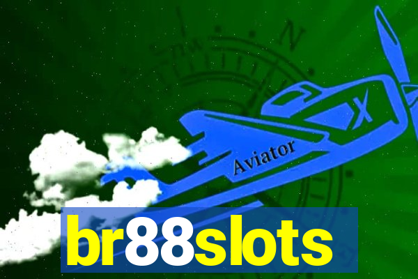 br88slots