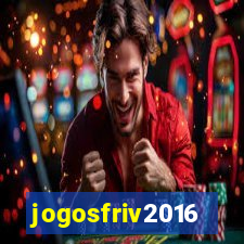 jogosfriv2016