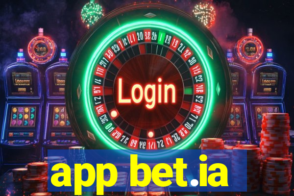 app bet.ia