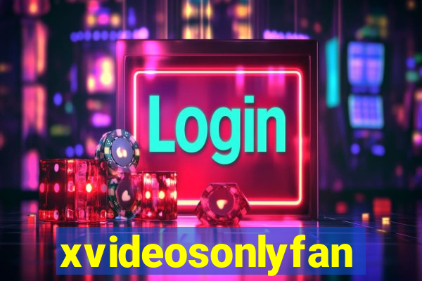 xvideosonlyfan