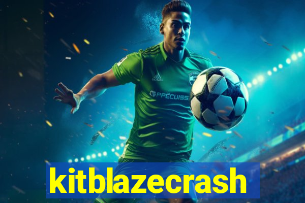 kitblazecrash