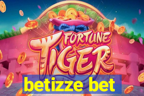 betizze bet