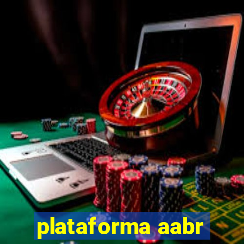 plataforma aabr