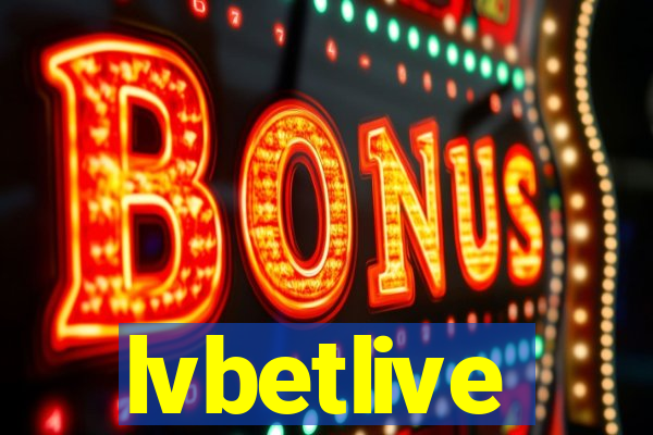 lvbetlive