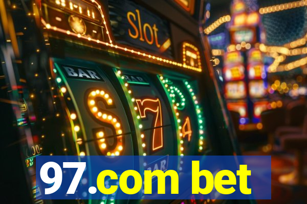 97.com bet