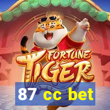 87 cc bet