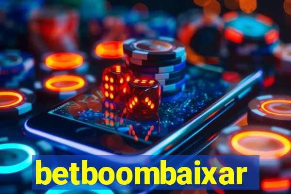 betboombaixar