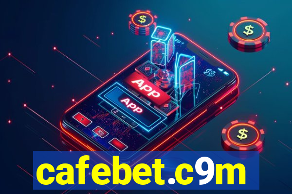 cafebet.c9m