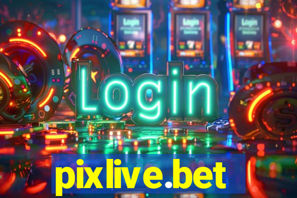 pixlive.bet