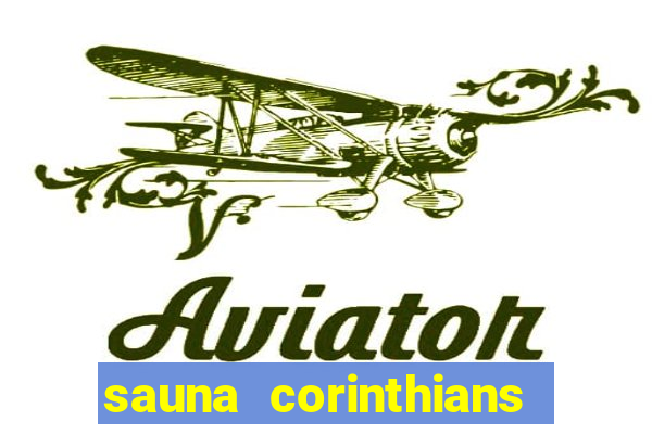 sauna corinthians santo andre