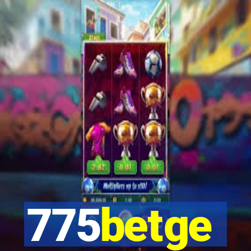 775betge