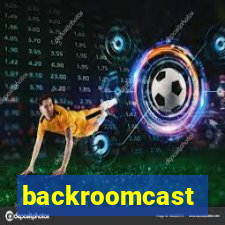 backroomcast