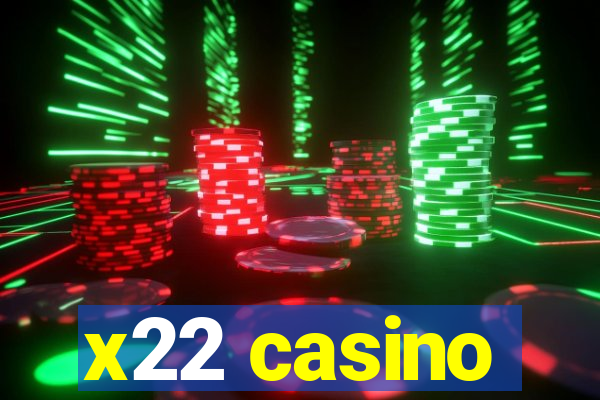 x22 casino