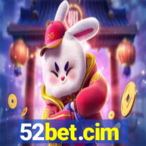 52bet.cim