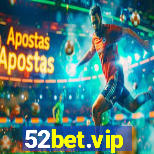 52bet.vip