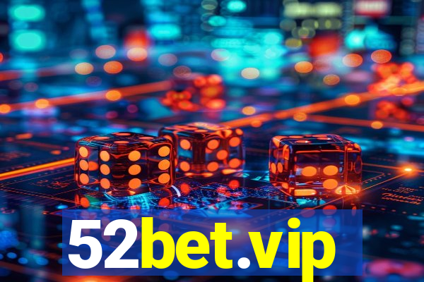 52bet.vip