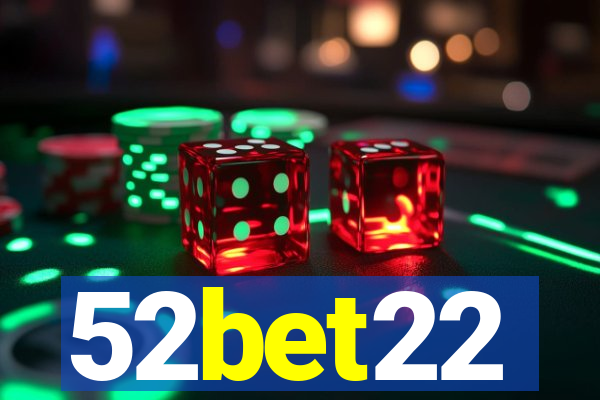 52bet22