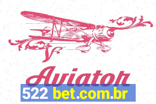 522 bet.com.br