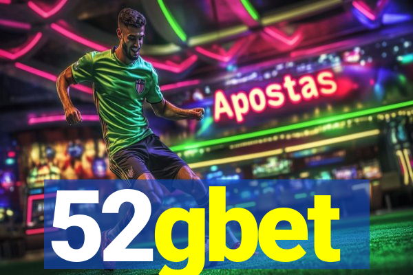 52gbet