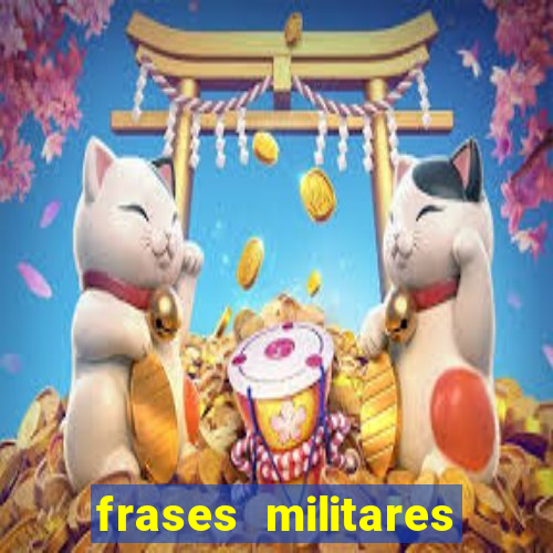 frases militares para status