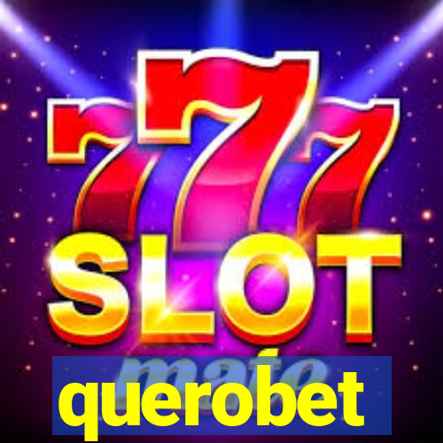 querobet