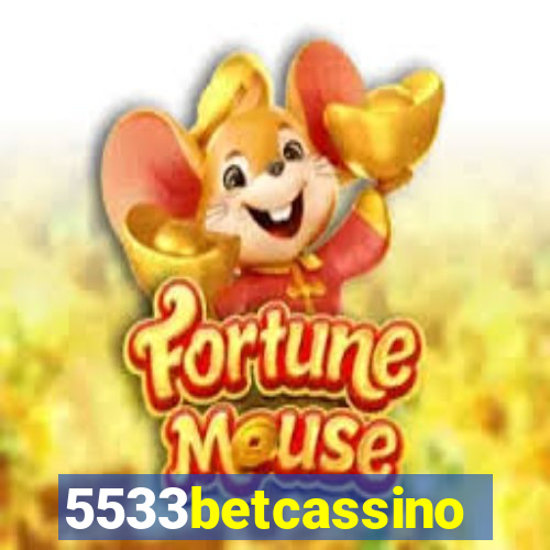 5533betcassino