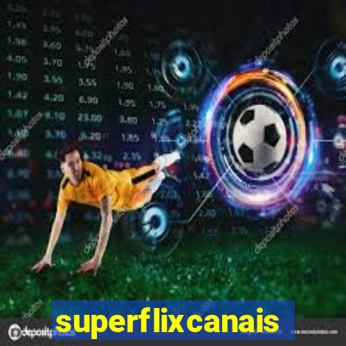 superflixcanais.co