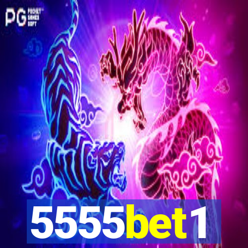 5555bet1