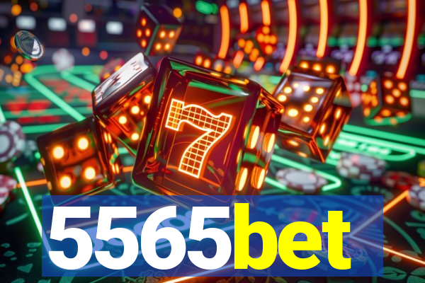 5565bet