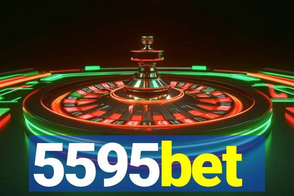 5595bet