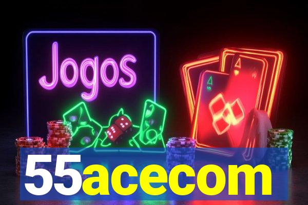 55acecom